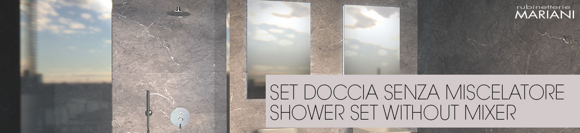 SETS DE DOUCHE SANS MITIGEUR